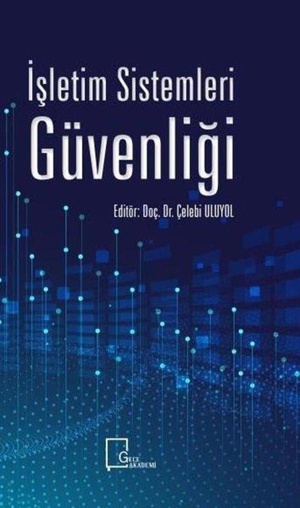 İşletim Sistemleri Güvenliği - Gece Akademi - Image 1