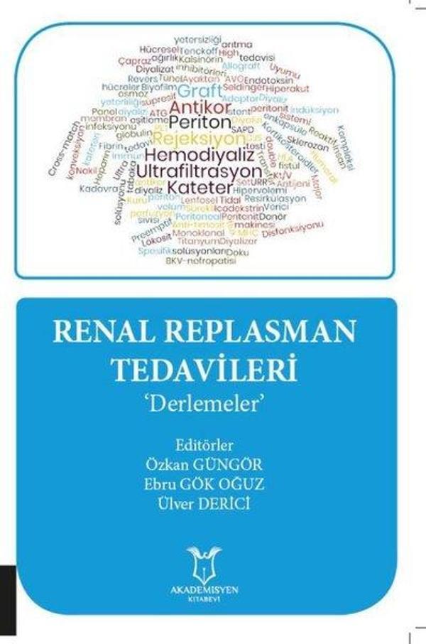 Renal Replasman Tedavileri Derlemeler - Akademisyen Kitabevi - Image 1