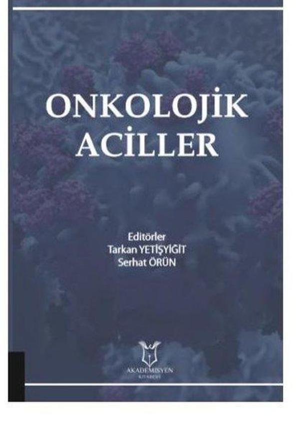 Onkolojik Aciller - Akademisyen Kitabevi - Image 1