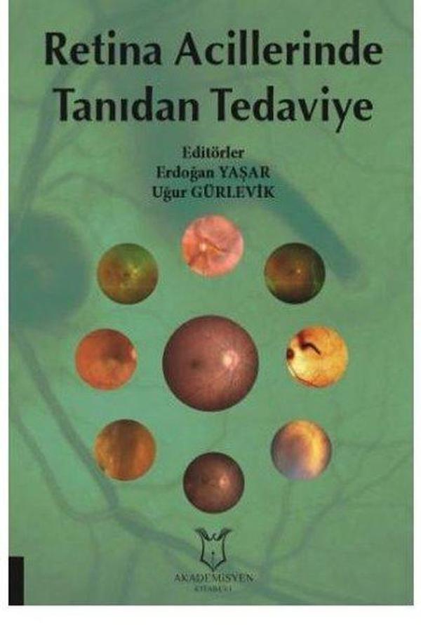 Retina Acillerinde Tanıdan Tedaviye - Akademisyen Kitabevi - Image 1