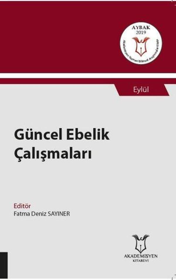 Güncel Ebelik Çalışmaları - Akademisyen Kitabevi - Image 1