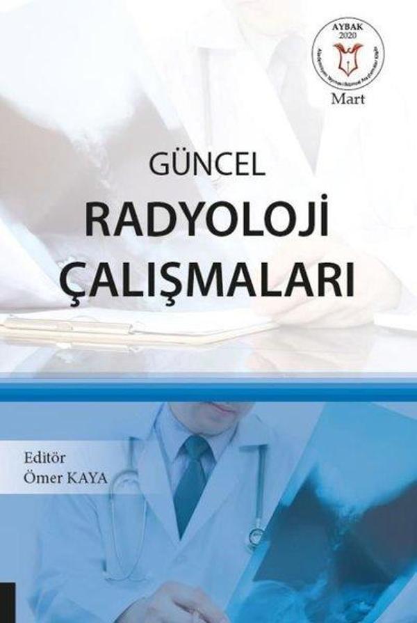 Güncel Radyoloji Çalışmaları - Akademisyen Kitabevi - Image 1