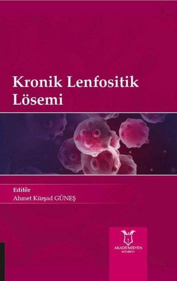 Kronik Lenfositik Lösemi - Akademisyen Kitabevi - Image 1