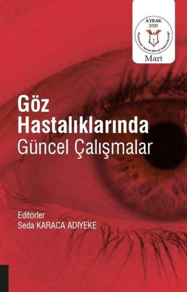Göz Hastalıklarında Güncel Çalışmalar - Akademisyen Kitabevi - Image 1