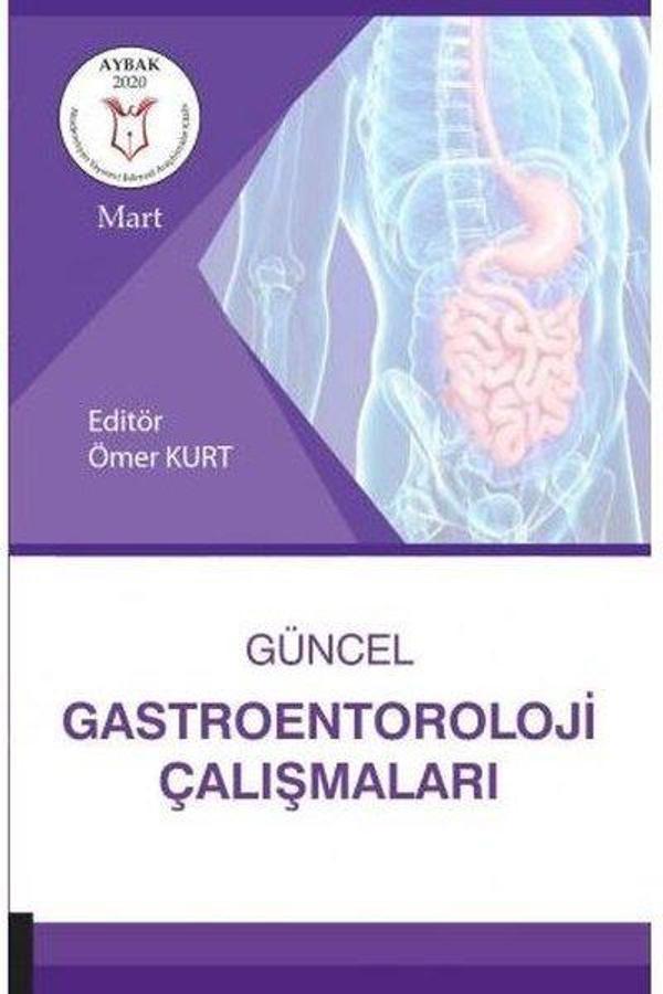 Güncel Gastroenteroloji Çalışmaları - Akademisyen Kitabevi - Image 1