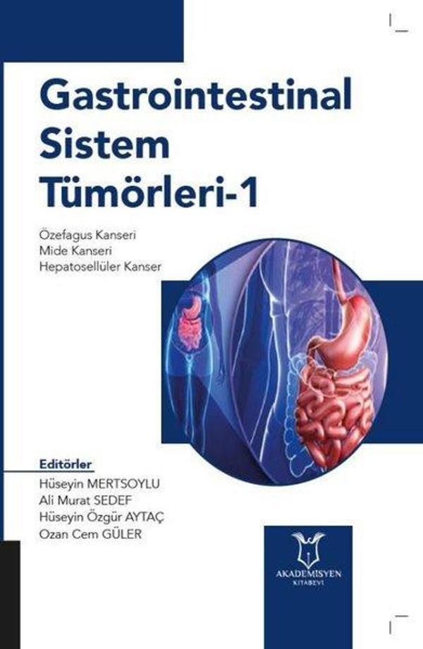 Gastrointestinal Sistem Tümörleri 1 - Akademisyen Kitabevi - Image 1