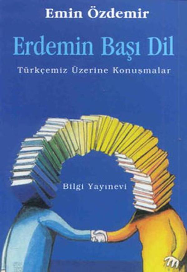 Erdemin Başı Dil - Bilgi Yayınevi - Image 1