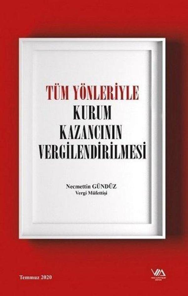 Tüm Yönleriyle Kurum Kazancının Vergilendirilmesi - Vergi Müfettişleri Derneği Yayınlar - Image 1
