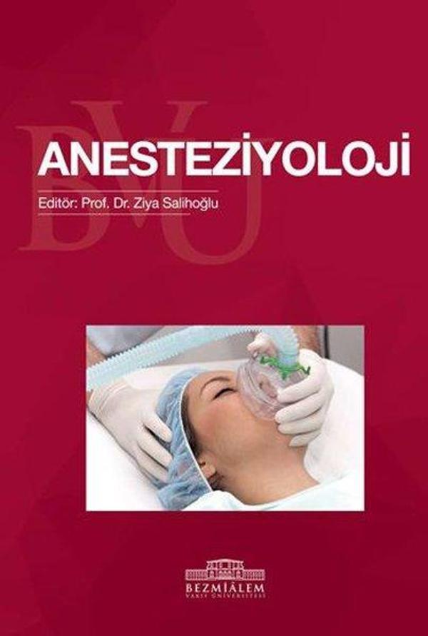 Anesteziyoloji - Tıp Fakültesi Öğrencileri İçin - Nobel Tıp Kitabevleri - Image 1