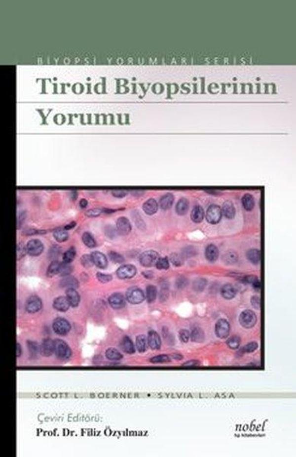 Biyopsilerin Yorumu: Tiroid - Nobel Tıp Kitabevleri - Image 1