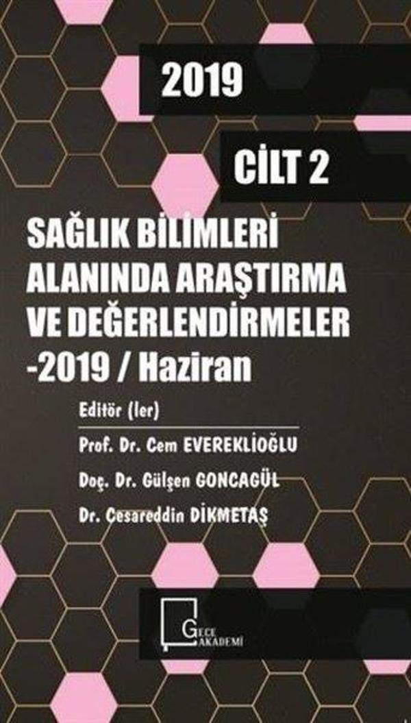 Sağlık Bilimleri Alanında Araştırma ve Değerlendirmeler Cilt 2 - Gece Akademi - Image 1
