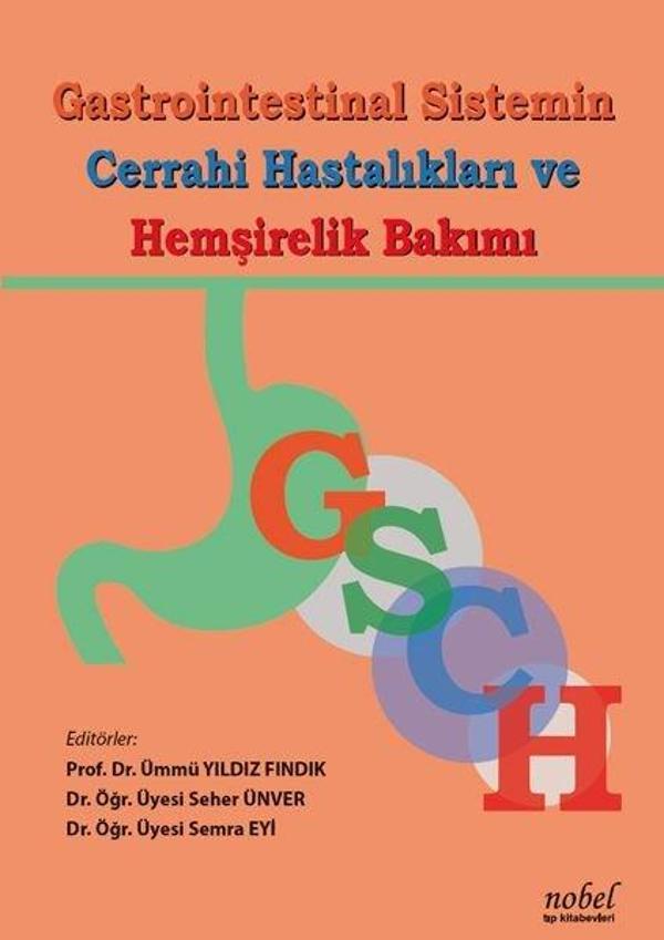Gastrointestinal Sistemin Cerrahi Hastalıkları ve Hemşirelik Bakımı - Nobel Tıp Kitabevleri - Image 1