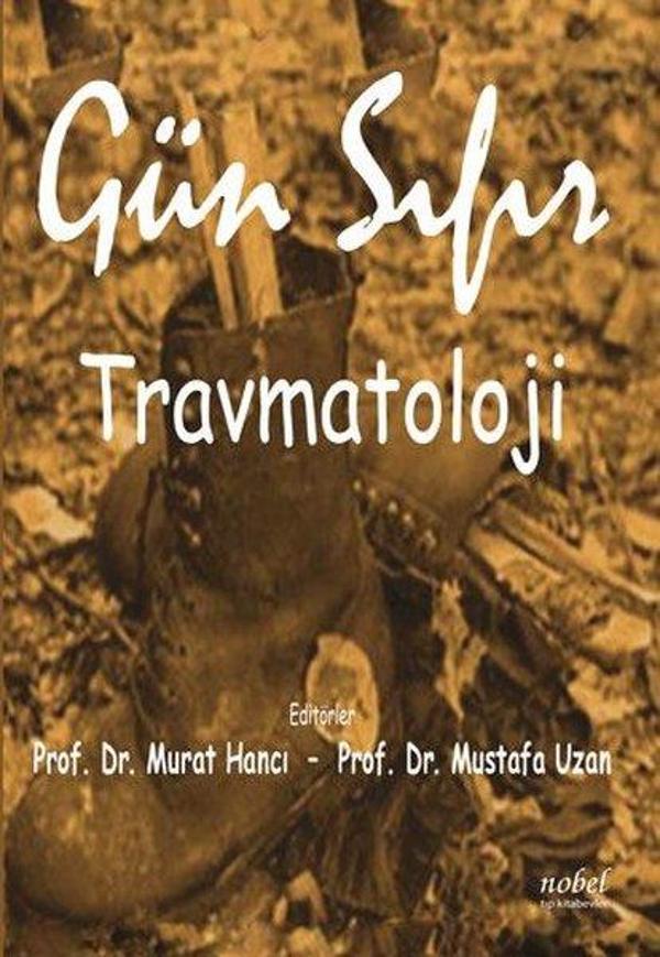 Gün Sıfır Travmatoloji - Nobel Tıp Kitabevleri - Image 1
