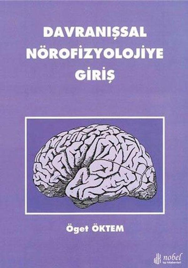 Davranışsal Nörofizyolojiye Giriş - Nobel Tıp Kitabevleri - Image 1