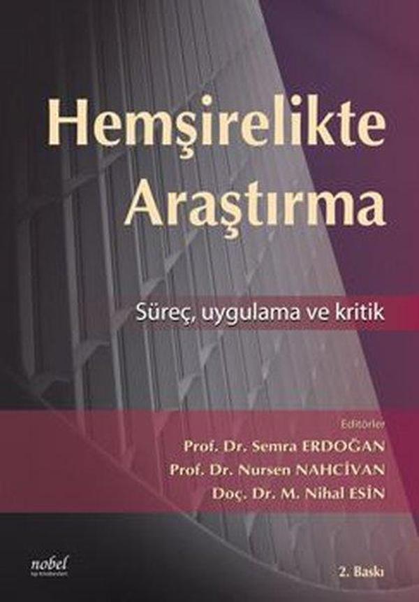 Hemşirelikte Araştırma Süreç Kritik ve Uygulama - Nobel Tıp Kitabevleri - Image 1