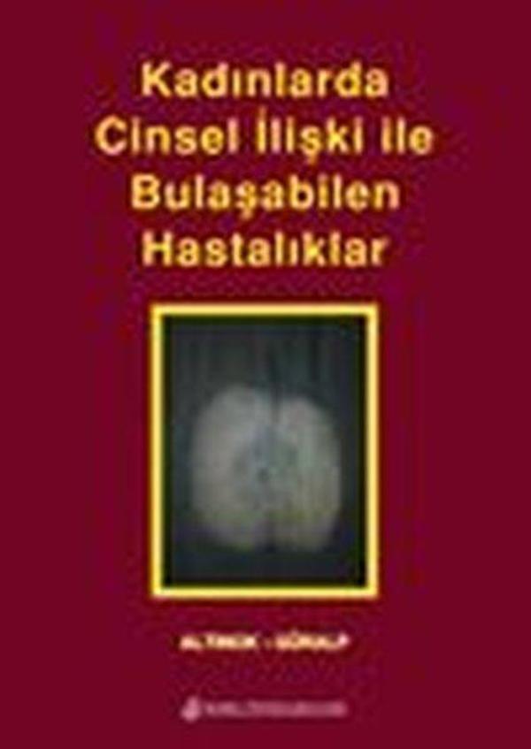 Kadınlarda Cinsel İlişki ile Bulaşabilen Hastalıklar - Nobel Tıp Kitabevleri - Image 1