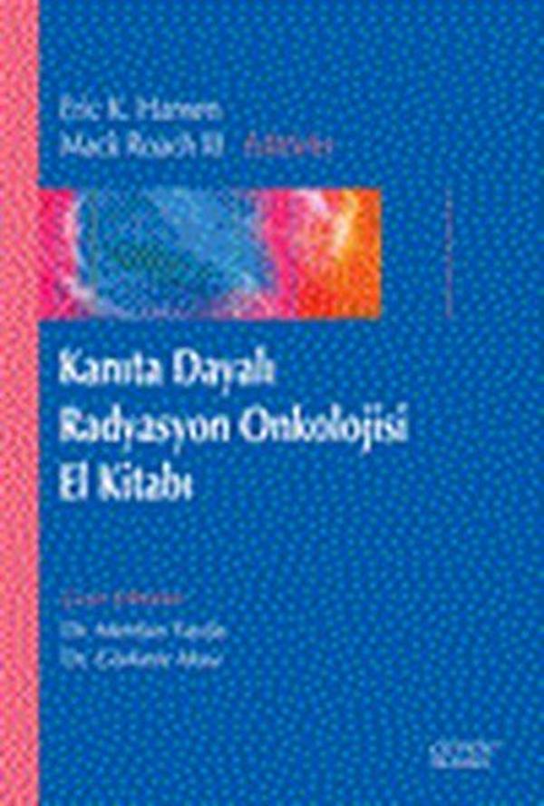Kanıta Dayalı Radyasyon Onkolojisi El Kitabı - Nobel Tıp Kitabevleri - Image 1