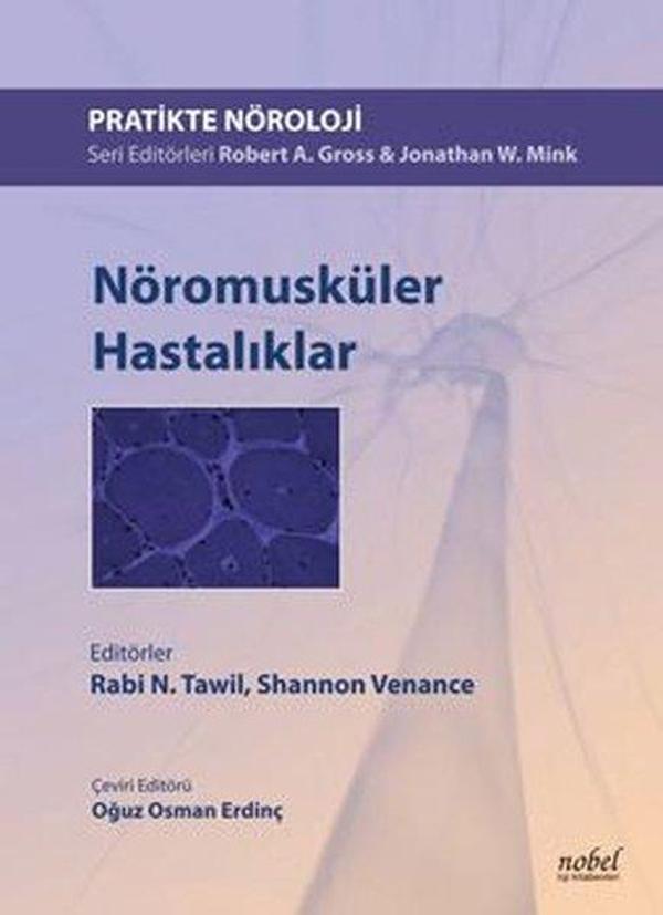 Nöromusküler Hastalıklar - Pratikte Nöroloji Serisi - Nobel Tıp Kitabevleri - Image 1
