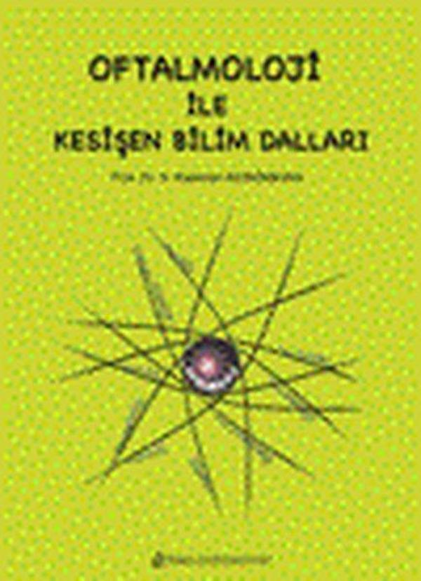 Oftalmoloji İle Kesişen Bilim Dalları - Nobel Tıp Kitabevleri - Image 1