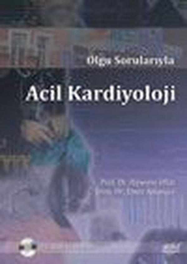 Olgu Sorularıyla Acil Kardiyoloji - Nobel Tıp Kitabevleri - Image 1