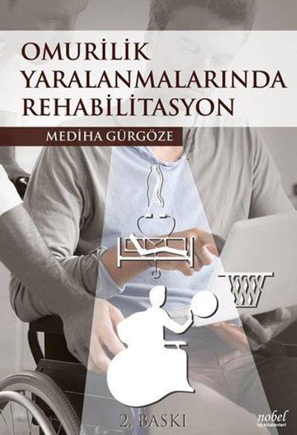 Omurilik Yaralanmalarında Rehabilitasyon - Nobel Tıp Kitabevleri - Image 1