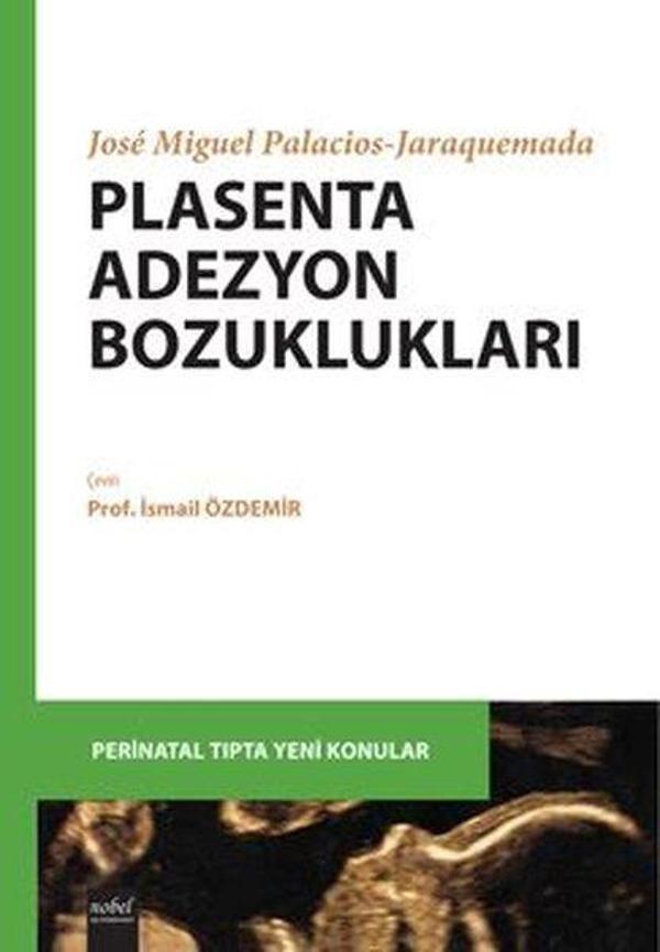 Plasenta Adezyon Bozuklukları - Nobel Tıp Kitabevleri - Image 1