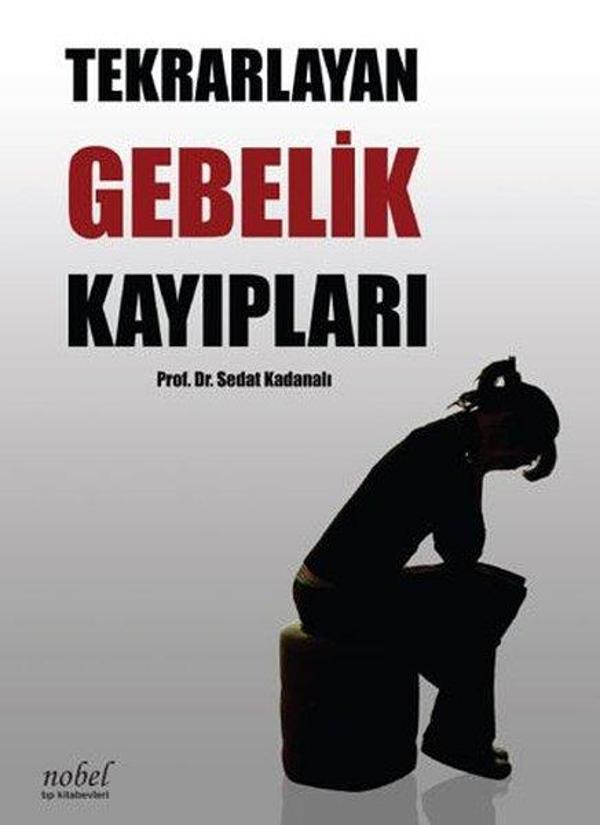 Tekrarlayan Gebelik Kayıpları - Nobel Tıp Kitabevleri - Image 1