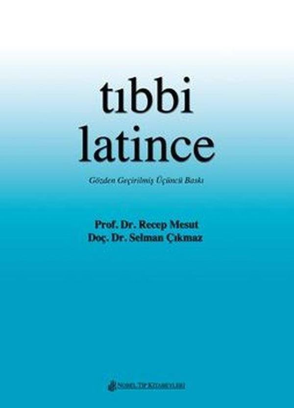 Tıbbi Latince - Gramer ve Sözlük - Nobel Tıp Kitabevleri - Image 1