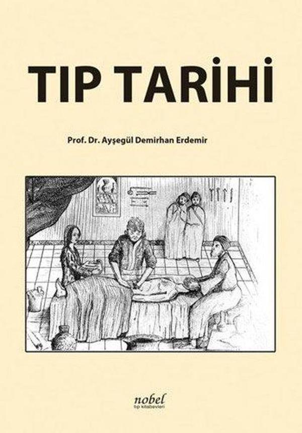 Nobel Tıp Kitabevleri Tıp Tarihi - Nobel Tıp Kitabevleri - Image 1