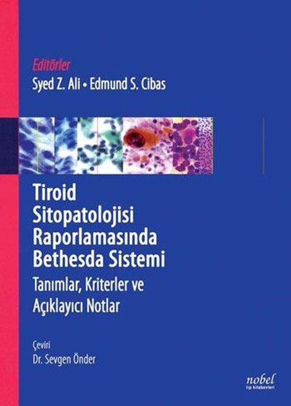 Tiroid Sitopatolojisi Raporlamasında Bedhesda Sistemi - Nobel Tıp Kitabevleri - Image 1