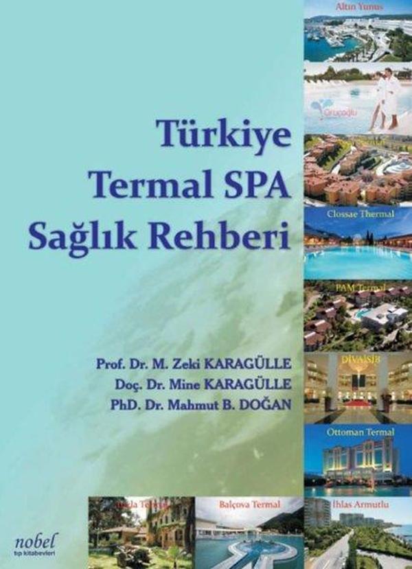 Türkiye Termal Spa Sağlık Rehberi - Nobel Tıp Kitabevleri - Image 1