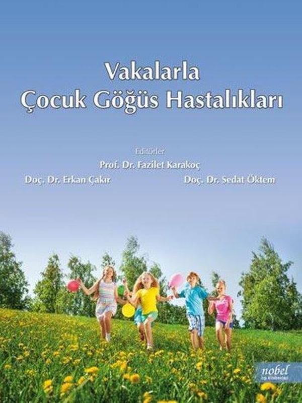 Vakalarla Çocuk Göğüs Hastalıkları - Nobel Tıp Kitabevleri - Image 1