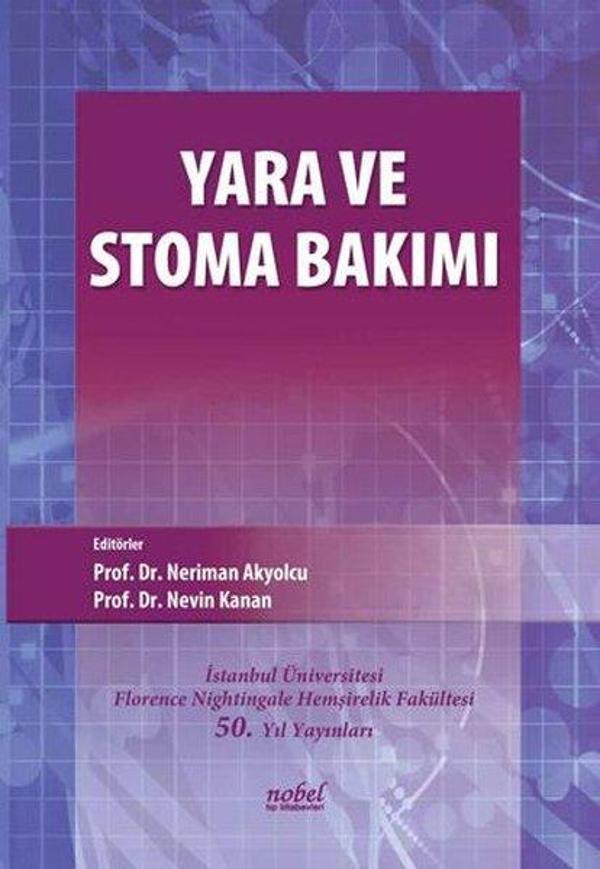 Yara ve Stoma Bakımı - Nobel Tıp Kitabevleri - Image 1