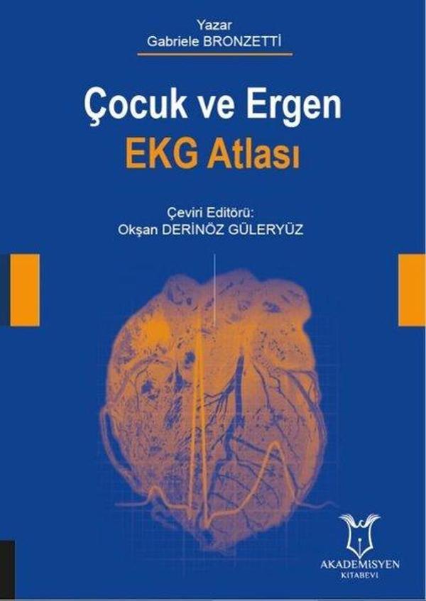Çocuk ve Ergen EKG Atlası - Akademisyen Kitabevi - Image 1