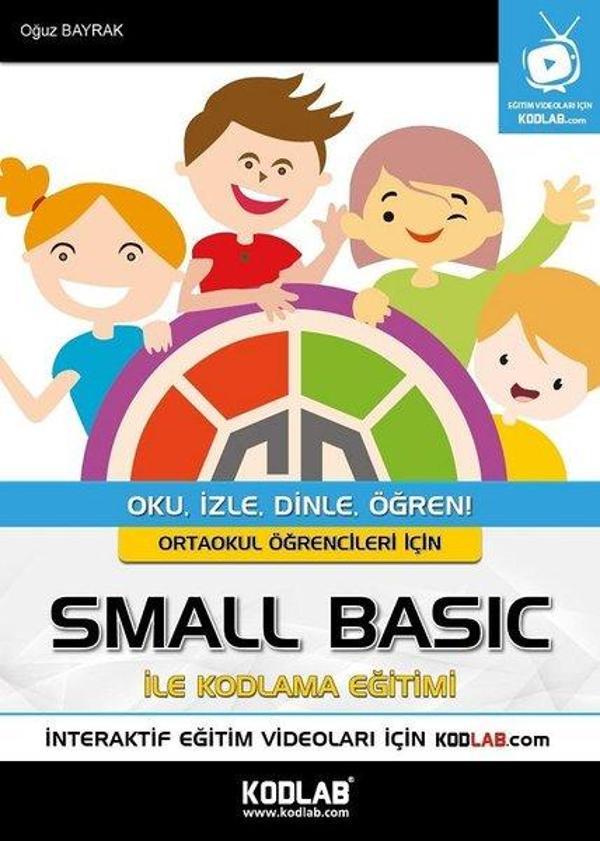 Ortaokullar İçin Small Basic ile Kodlama Eğitim - Kodlab - Image 1