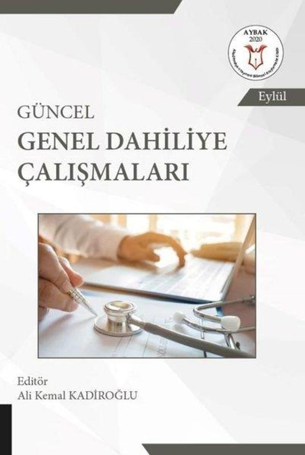 Güncel Genel Dahiliye Çalışmaları - Akademisyen Kitabevi - Image 1