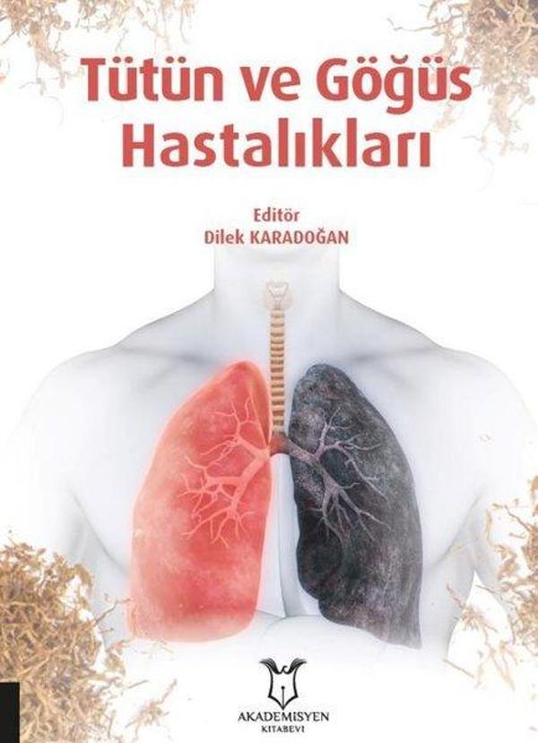 Tütün ve Göğüs Hastalıkları - Akademisyen Kitabevi - Image 1