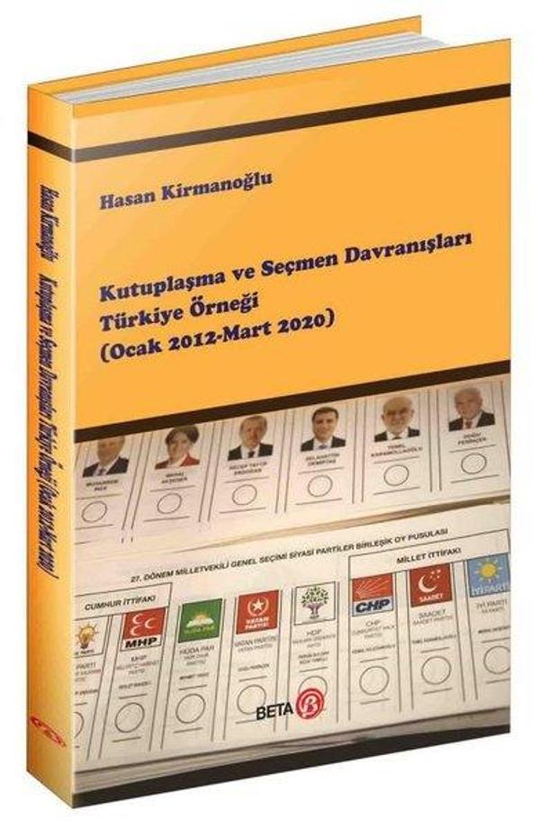 Kutuplaşma ve Seçmen Davranışları Türkiye Örneği - Beta Yayınları - Image 1