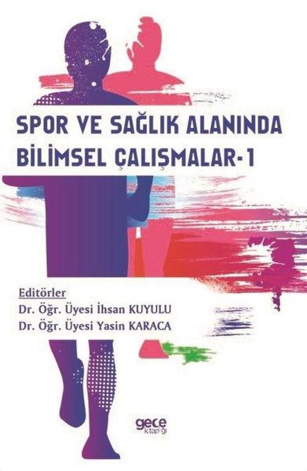 Spor ve Sağlık Alanında Bilimsel Çalışmalar - 1 - Gece Kitaplığı - Image 1