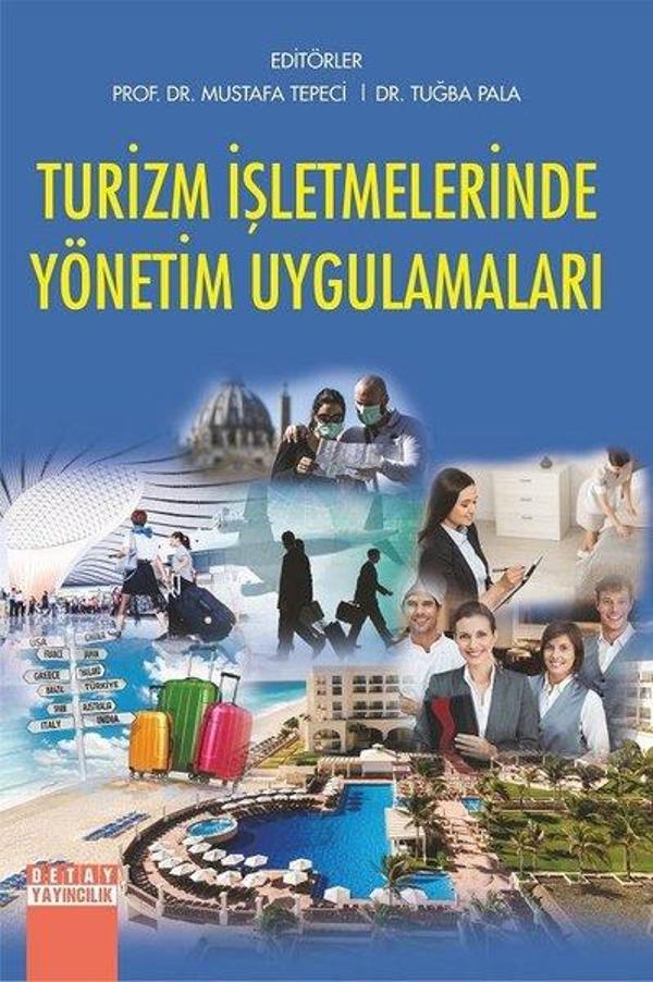 Turizm İşletmelerinde Yönetim Uygulamaları - Detay Yayıncılık - Image 1