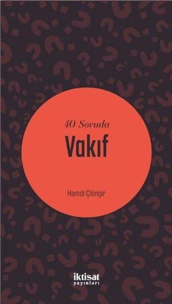40 Soruda Vakıf - İktisat Yayınları - Image 1