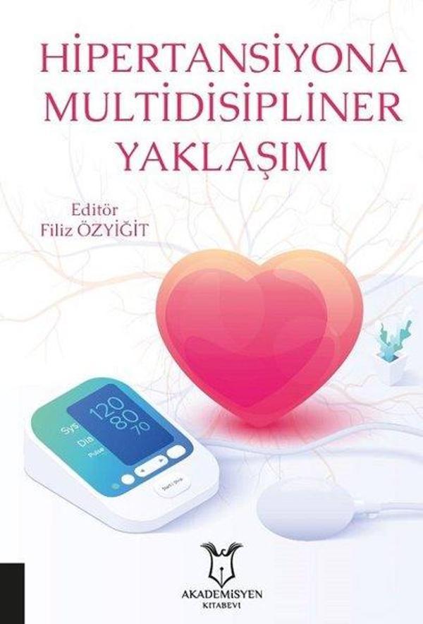 Hipertansiyona Multidisipliner Yaklaşım - Akademisyen Kitabevi - Image 1