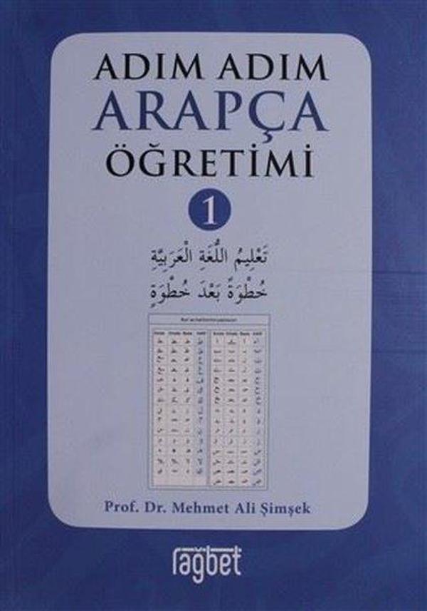 Adım Adım Arapça Öğretimi - 1 - Rağbet Yayınları - Image 1