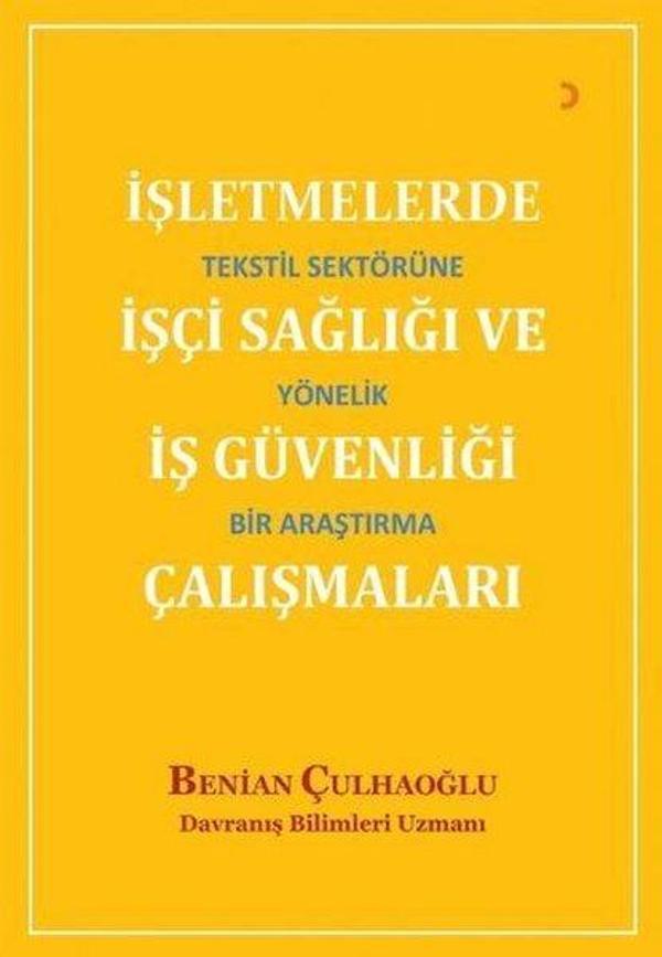 İşletmelerde İşçi Sağlığı ve İş Güvenliği Çalışmaları - Cinius Yayınevi - Image 1