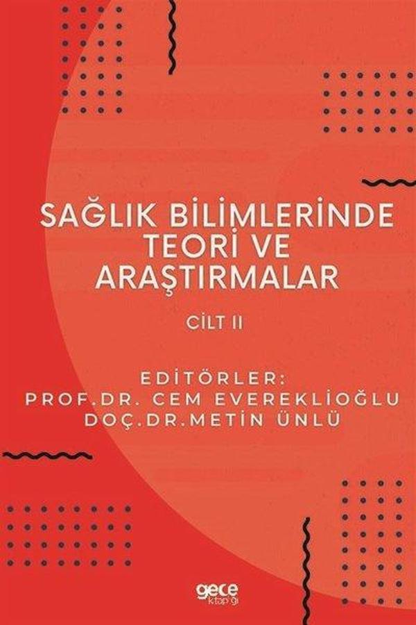 Sağlık Bilimlerinde Teori ve Araştırmalar - Cilt 2 - Gece Kitaplığı - Image 1