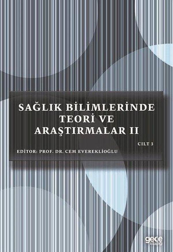 Sağlık Bilimlerinde Teori ve Araştırmalar 2 - Cilt 3 - Gece Kitaplığı - Image 1