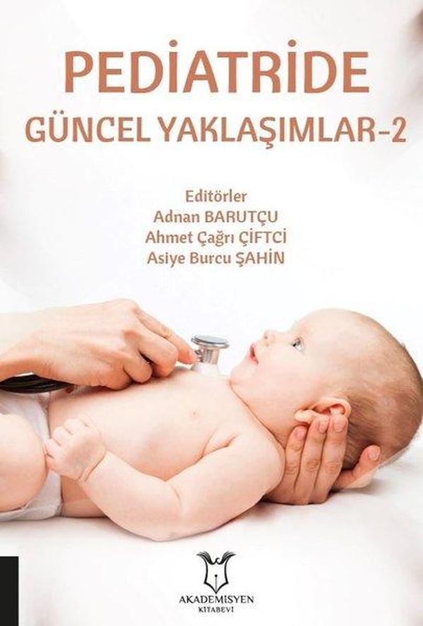Pediatride Güncel Yaklaşımlar - 2 - Akademisyen Kitabevi - Image 1