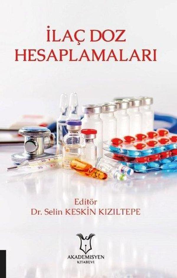 İlaç Doz Hesaplamaları - Akademisyen Kitabevi - Image 1