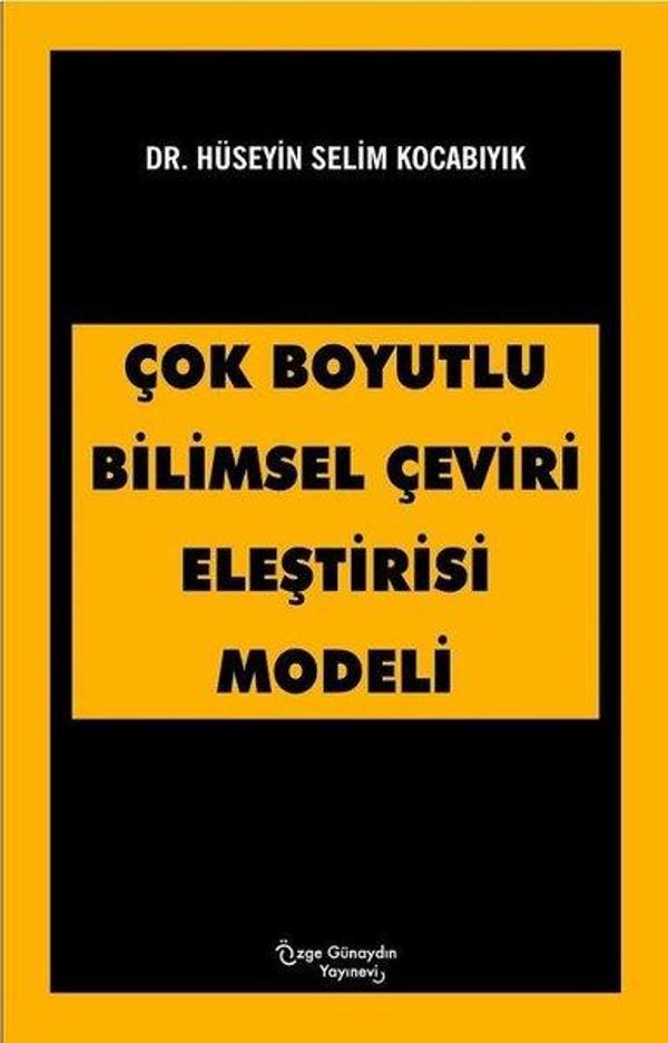 Çok Boyutlu Bilimsel Çeviri Eleştirisi Modeli - Özge Günaydın Yayınevi - Image 1