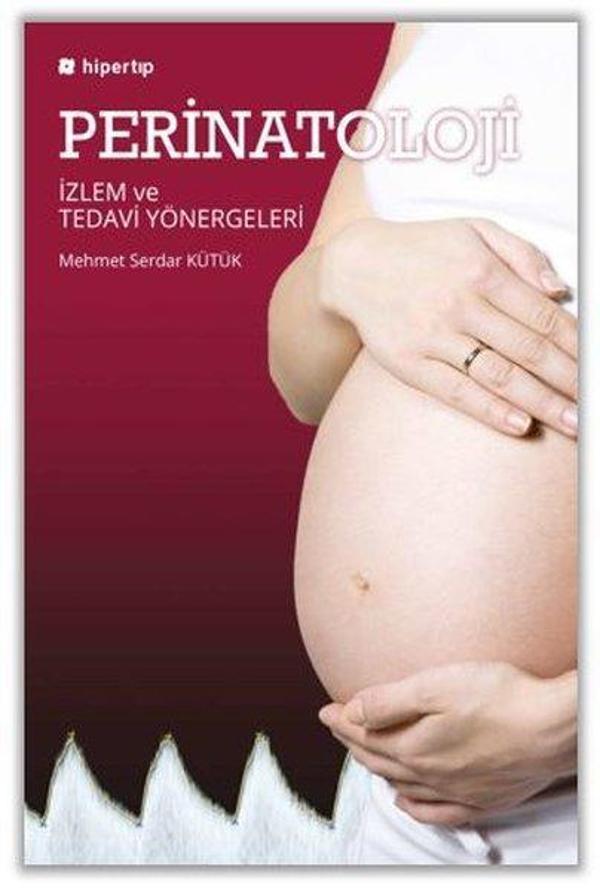 Perinatoloji: İzlem ve Tedavi Yönergeleri - Hiperlink - Image 1
